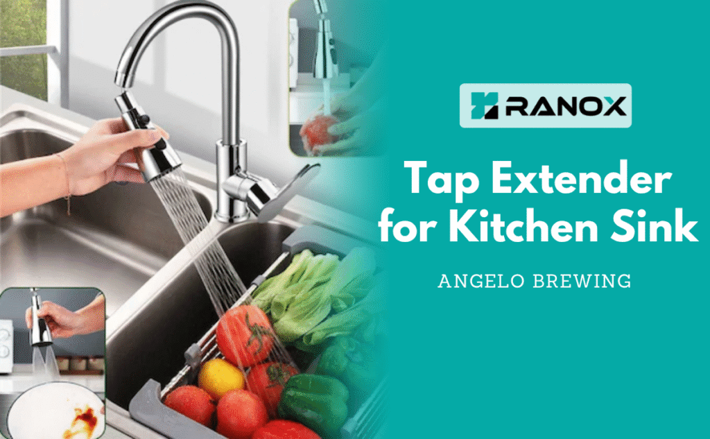 Tap Extender for Kitchen Sink
